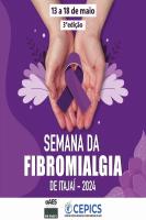 Itaja promove 3 Semana de Fibromialgia com atividades gratuitas