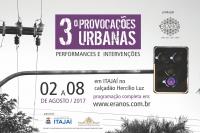 3 Provocaes Urbanas traz atraes gratuitas s ruas de Itaja