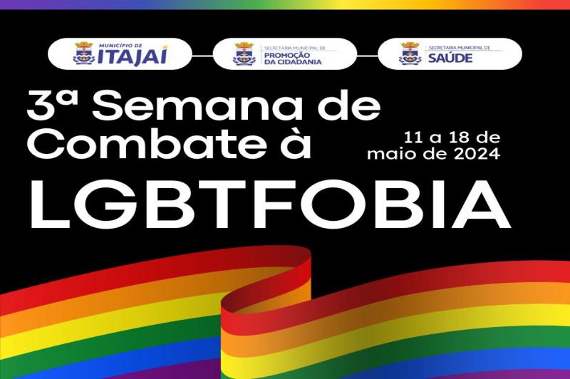 Itaja promove 3 Semana Municipal de Combate  LGBTfobia