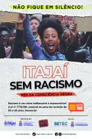 Campanha Itajaí Sem Racismo terá bliz educativa na próxima quarta-feira (13)