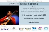 Conservatório de Música promove palestra com o músico e compositor Chico Saraiva