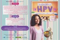 Sade inicia segunda etapa da vacinao contra o HPV