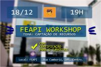 FEAPI realiza workshop sobre captao de recursos